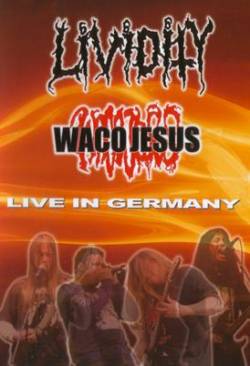 Lividity : Live in Germany